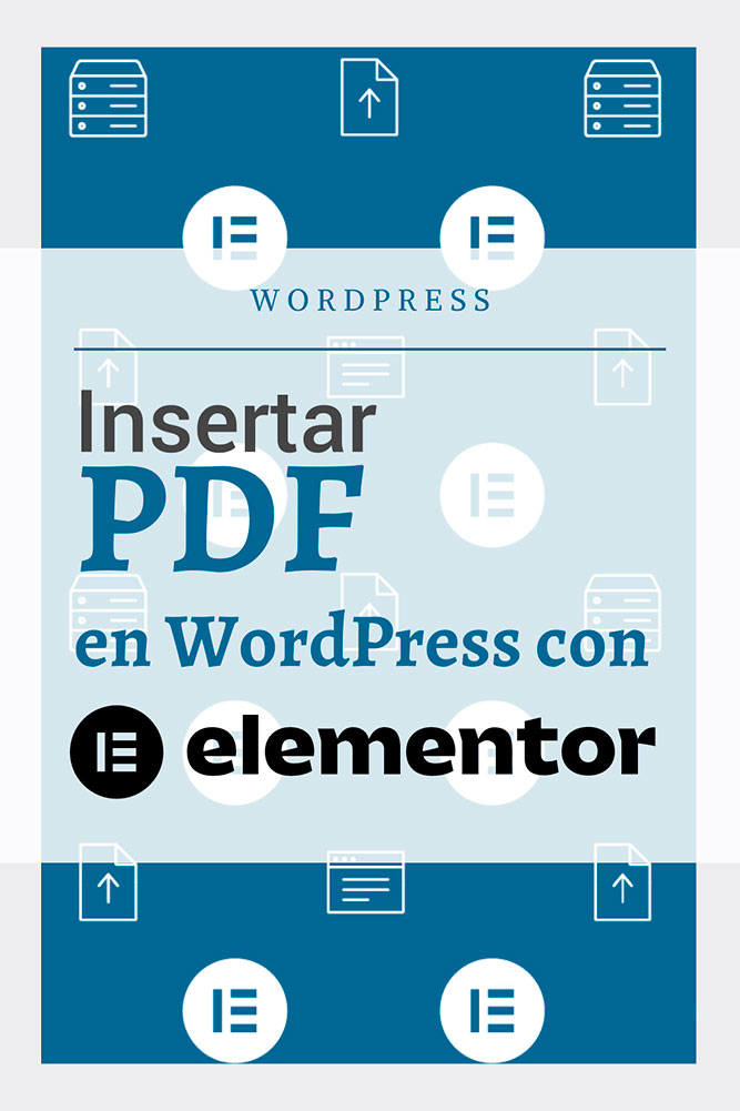 Insertar PDF en WordPress con Elementor archive